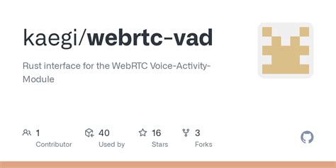 WebRTC is a project providing real-time communication capabilities for many different applications. . Webrtc vad c